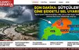 Meteoroloji Genel Müdürlüğü tarafından Isparta’nın özellikle güney ve doğu bölgeleri için sarı kodlu kuvvetli yağış uyarısı yapılmıştır